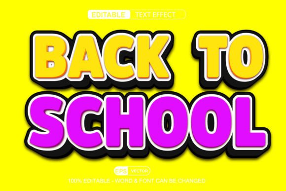 Back to School Editable Text Effect Vect for Dynamic Design Workflows