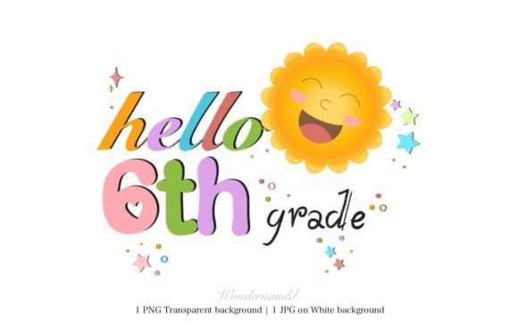 Back to School - Hello 6th Grade Clipart