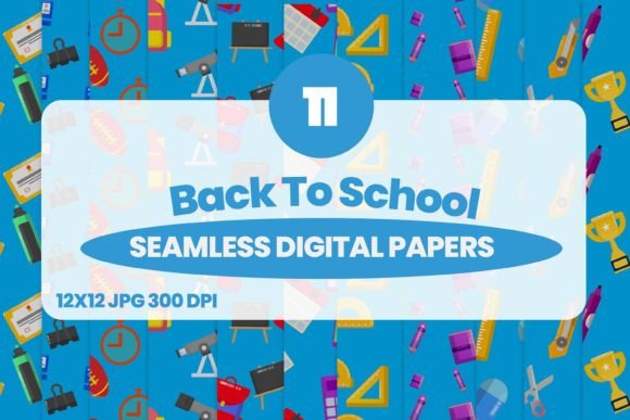 Blue Back to School Digital Papers and 11 Back to Paper Digital Papers for Creative Projects