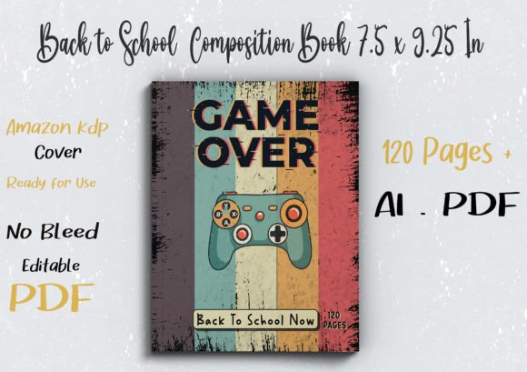 Game Over Back to School Now KDP COVER: A Practical Solution for Authors and Publishers