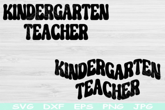 Kindergarten Teacher SVG: A Back-to-School Essential for Creators and Entrepreneurs